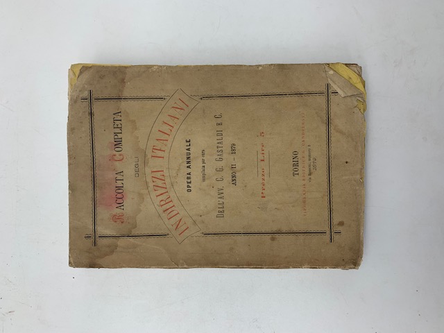 Raccolta completa degli indirizzi italiani. Opera annuale. Anno II - 1879